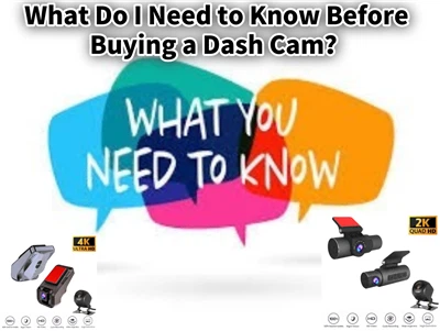 Co potřebuji vědět, než si koupím Dash Cam?